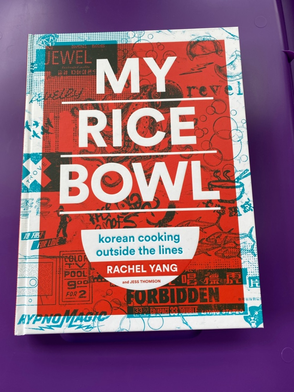 Korean Cookbook “My Rice Bowl” by Rachel Yang Hardcover Cookbook
